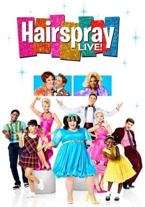 Hairspray Live! (2016) สเปรย์สด! ดูหนังออนไลน์ HD