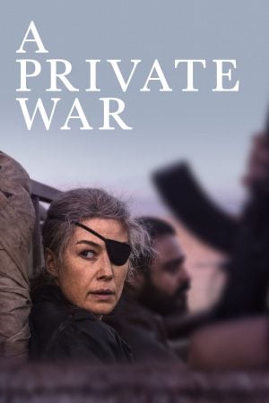 A Private War (2018) บรรยายไทย ดูหนังออนไลน์ HD