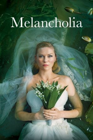 Melancholia (2011) รักนิรันดร์ วันโลกดับ ดูหนังออนไลน์ HD
