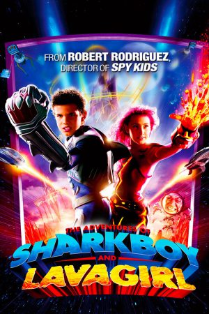 The Adventures of Sharkboy and Lavagirl 3-D (2005) อิทธิฤทธิ์ไอ้หนูชาร์คบอยกับสาวน้อยพลังลาวา ดูหนังออนไลน์ HD
