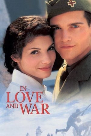 In Love and War (1996) รักนี้ไม่มีวันลืม ดูหนังออนไลน์ HD