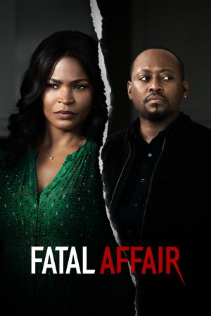 Fatal Affair | Netflix (2020) พิศวาสอันตราย ดูหนังออนไลน์ HD
