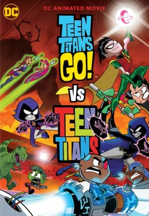 Teen Titans Go! Vs. Teen Titans (2019) ทีนไททันส์ โก! ปะทะ ทีนไททันส์ ดูหนังออนไลน์ HD