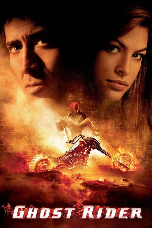 Ghost Rider (2007) โกสต์ ไรเดอร์ มัจจุราชแห่งรัตติกาล ดูหนังออนไลน์ HD