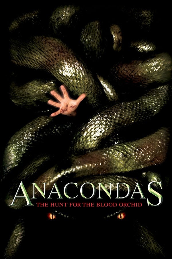 Anacondas 2 The Hunt for the Blood Orchid (2004) อนาคอนดา เลื้อยสยองโลก 2 ล่าอมตะขุมทรัพย์นรก ดูหนังออนไลน์ HD
