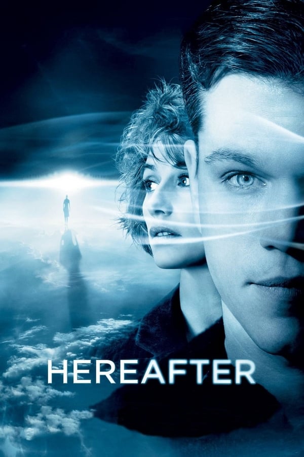 Hereafter (2010) เฮียร์อาฟเตอร์ ความตาย ความรัก ความผูกพัน ดูหนังออนไลน์ HD