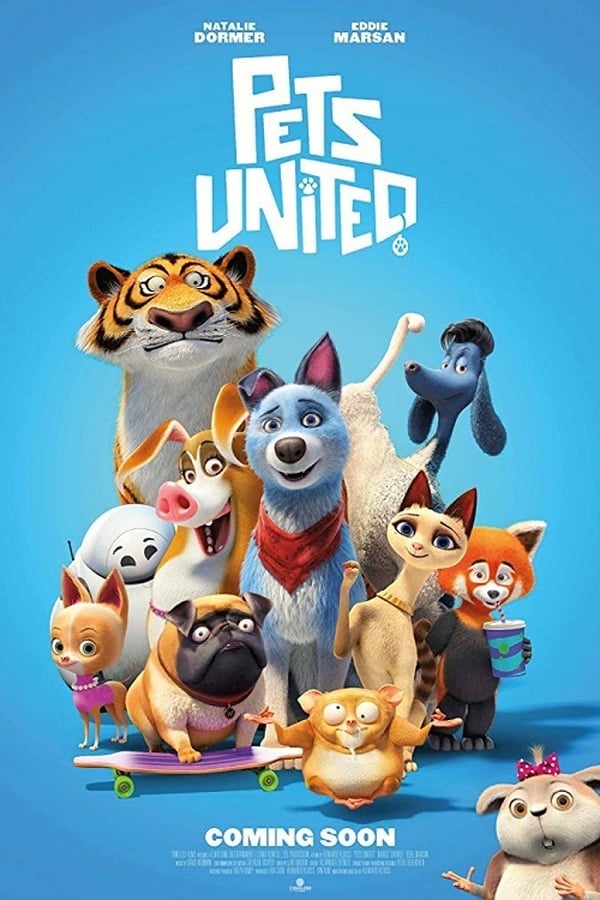 Pets United | Netflix (2019) เพ็ทส์ ยูไนเต็ด ขนปุยรวมพลัง ดูหนังออนไลน์ HD