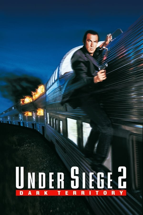 Under Siege 2 Dark Territory (1995) ยุทธการยึดด่วนนรก 2 ดูหนังออนไลน์ HD