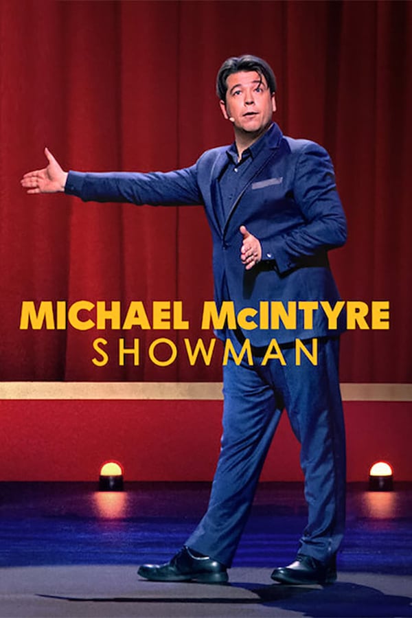Michael Mcintyre Showman | Netflix (2020) ไมเคิล แมคอินไทร์: โชว์แมน ดูหนังออนไลน์ HD