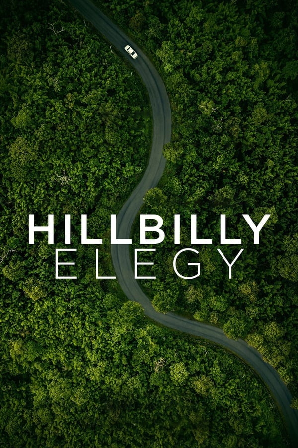 Hillbilly Elegy | Netflix (2020) บันทึกหลังเขา ดูหนังออนไลน์ HD
