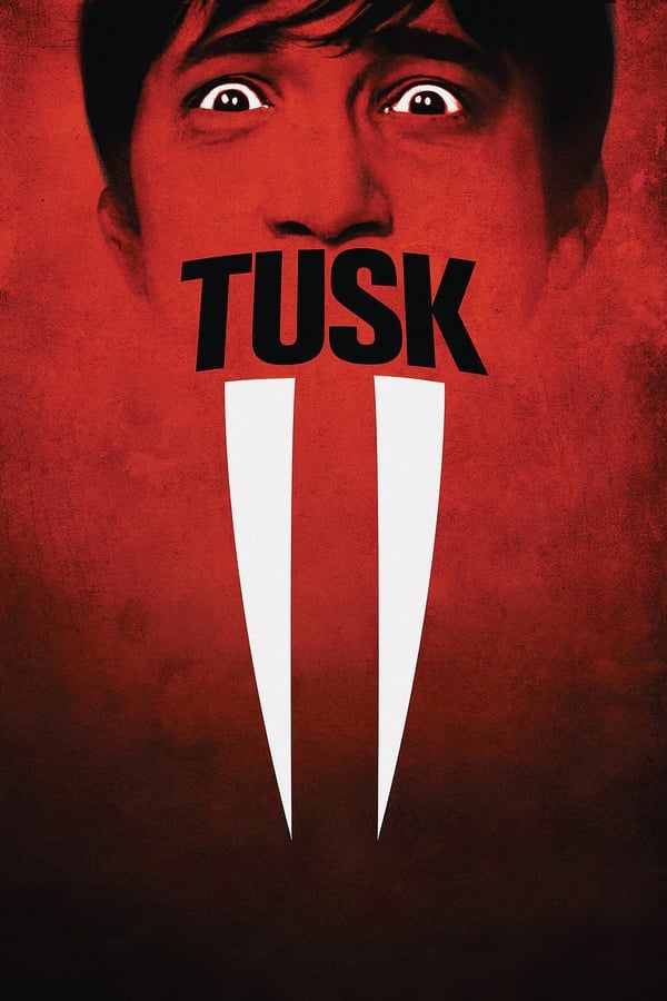 Tusk (2014) ดูหนังออนไลน์ HD