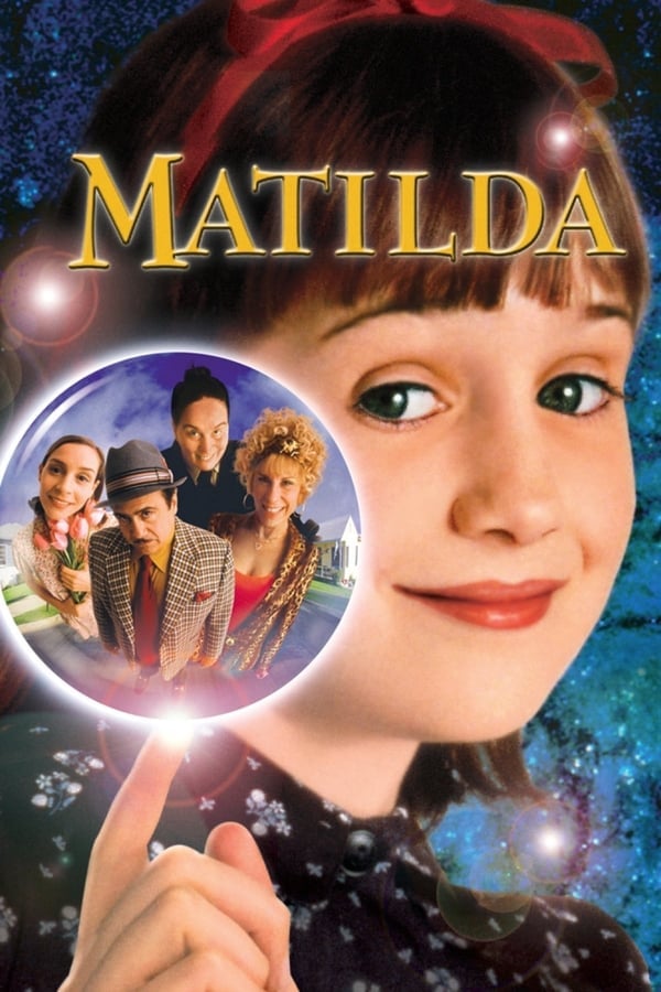 Matilda (1996) มาทิลด้า อิทธิฤทธิ์คุณหนูแรงฤทธิ์ ดูหนังออนไลน์ HD