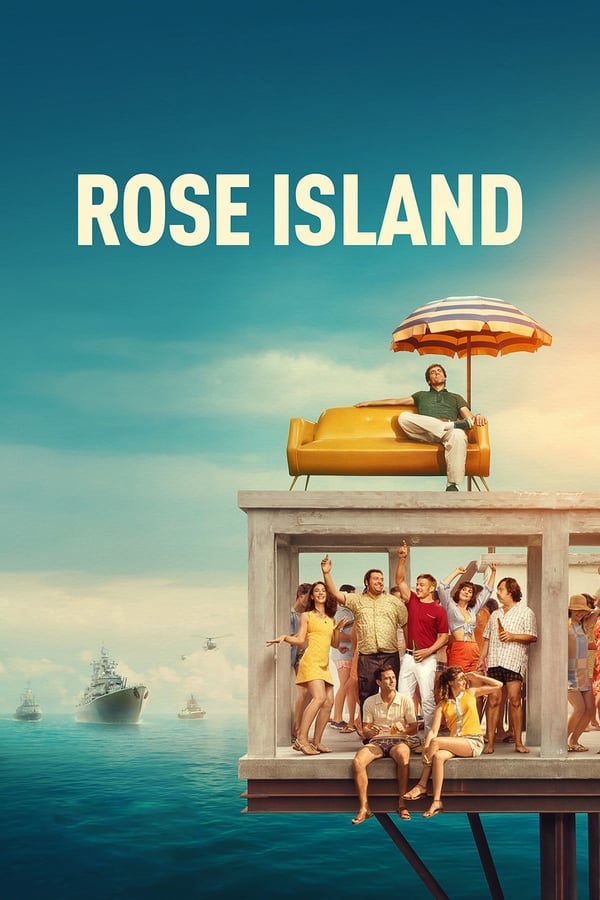 Rose Island (2020) เกาะสวรรค์ฝันอิสระ | Netflix ดูหนังออนไลน์ HD