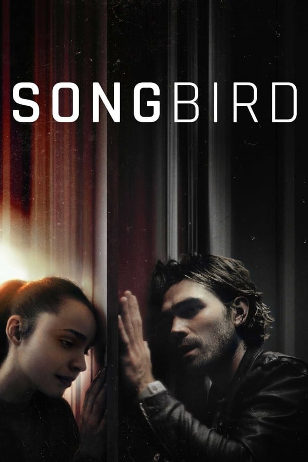 Songbird (2020) โควิด 23 ไวรัสล้างโลก ดูหนังออนไลน์ HD