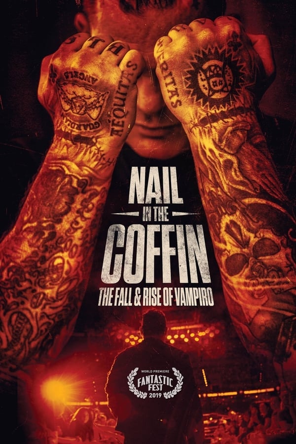 Nail in the Coffin The Fall and Rise of Vampiro (2019) ดูหนังออนไลน์ HD