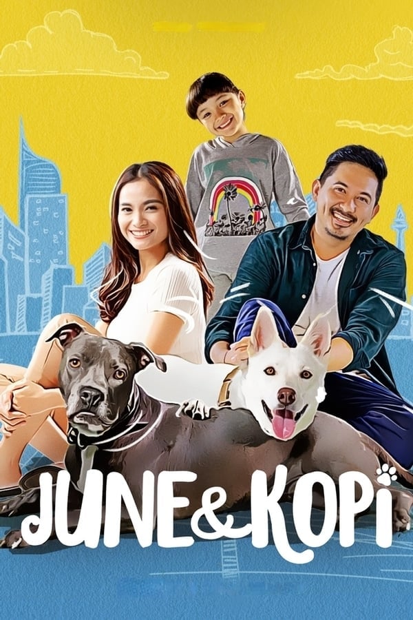 June & Kopi (2021) จูนกับโกปี้ (Netflix) ดูหนังออนไลน์ HD
