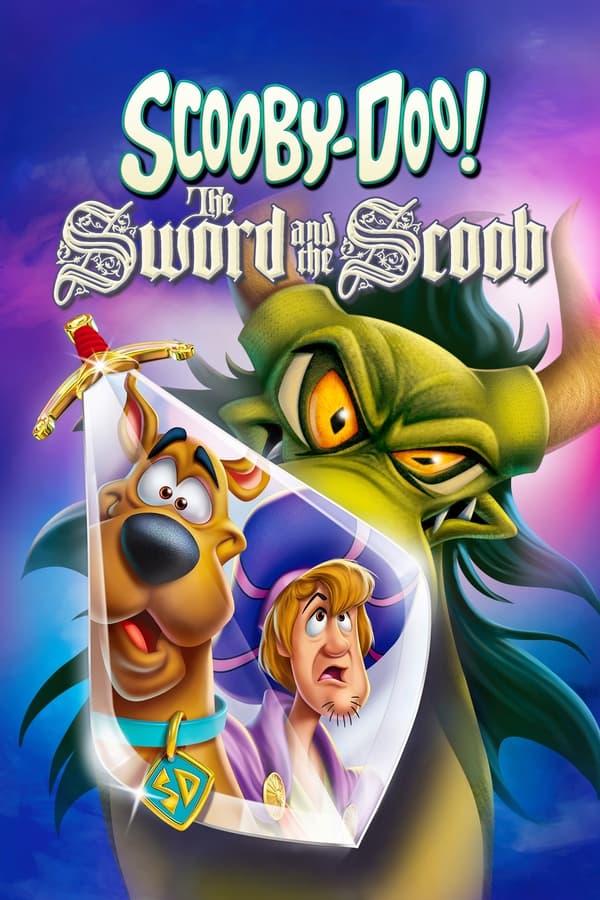 Scooby Doo! The Sword and the Scoob (2021) ดูหนังออนไลน์ HD