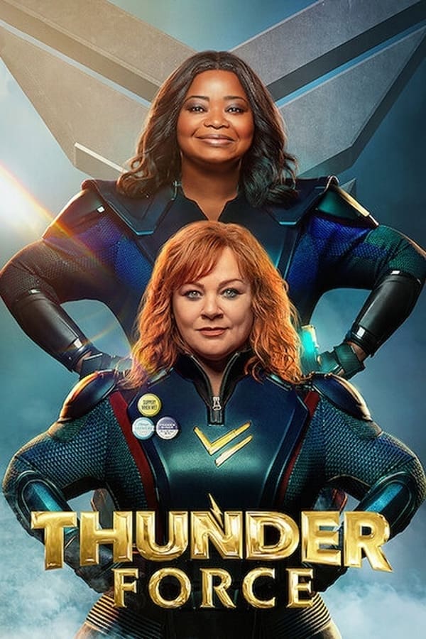 Thunder Force (2021) ธันเดอร์ฟอร์ซ ขบวนการฮีโร่ฟาดฟ้า ดูหนังออนไลน์ HD