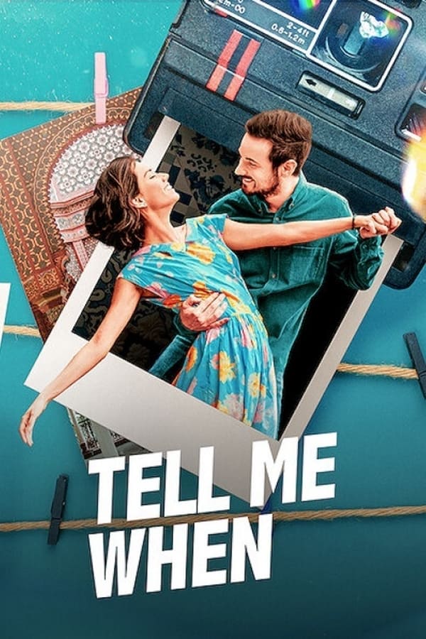 Tell Me When (Dime Cuándo Tú) (2020) ขอเพียงเธอบอก ดูหนังออนไลน์ HD