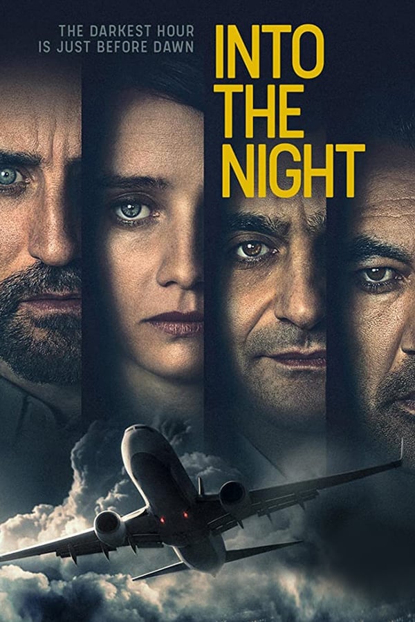 Into The Night (2020) อินทู เดอะ ไนท์ ดูหนังออนไลน์ HD