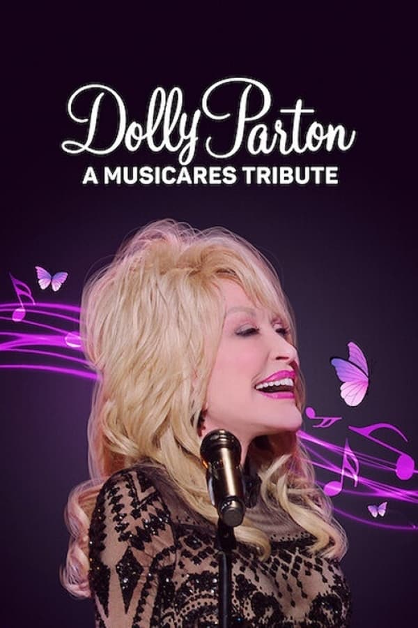Dolly Parton A MusiCares Tribute (2021) คอนเสิร์ตเพื่อดอลลี่ พาร์ตัน ดูหนังออนไลน์ HD