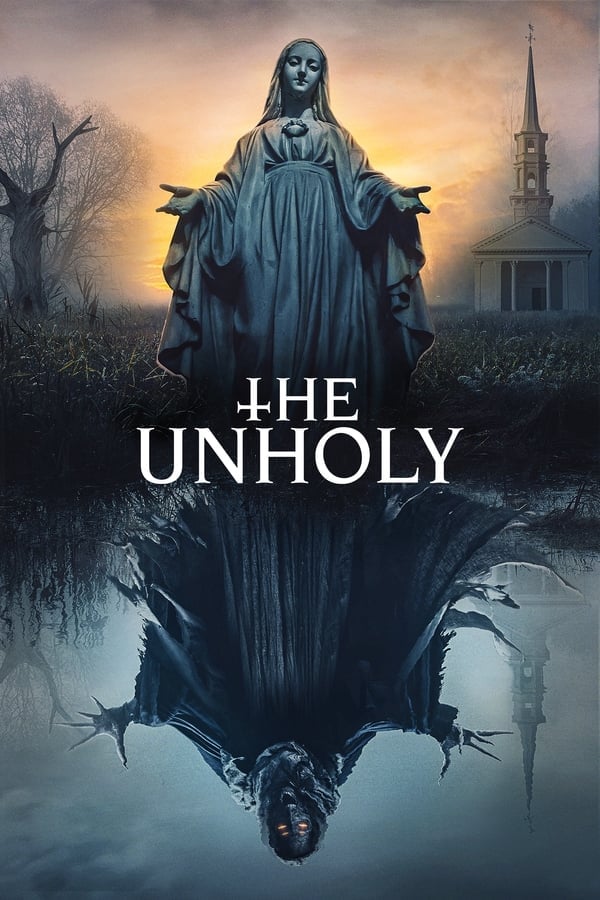 The Unholy (2021) เทวาอาถรรพ์ ดูหนังออนไลน์ HD