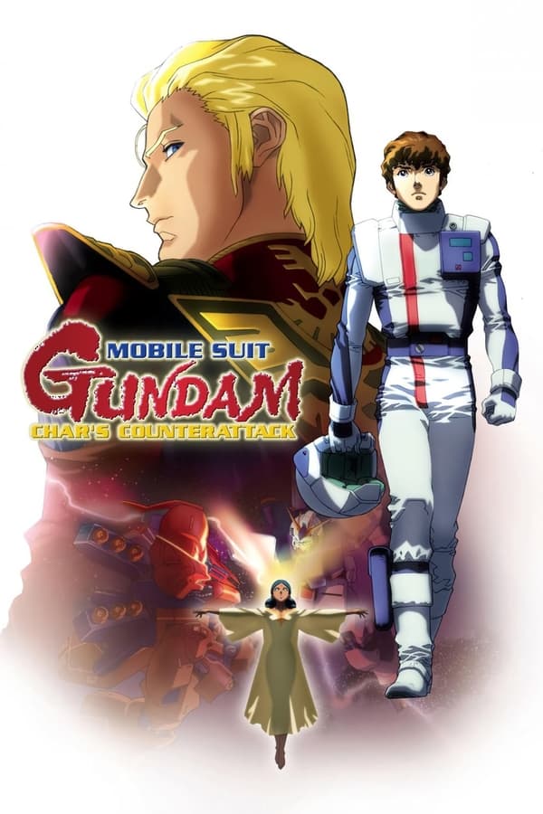 Mobile Suit Gundam Char’s Counterattack (1988) โมบิลสูทกันดั้ม ชาร์ส เคาน์เตอร์แอตแทค ดูหนังออนไลน์ HD