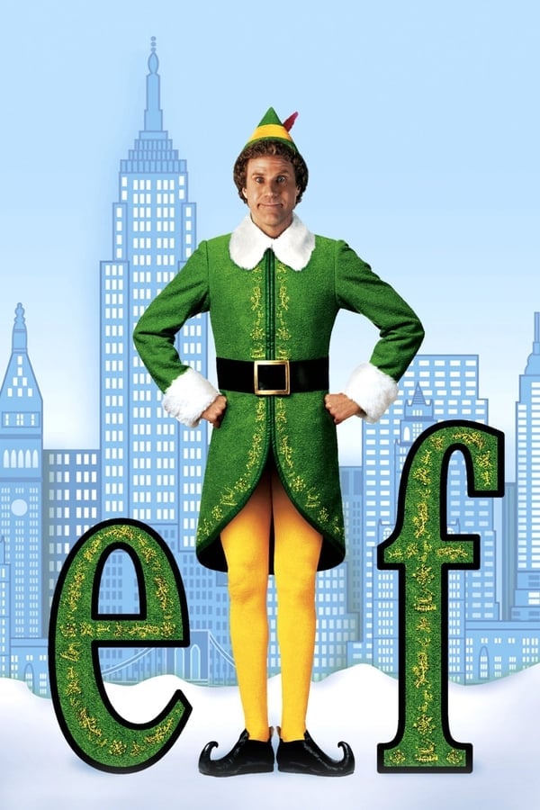 Elf (2003) ปาฏิหาริย์เทวดาตัวบิ๊ก ดูหนังออนไลน์ HD