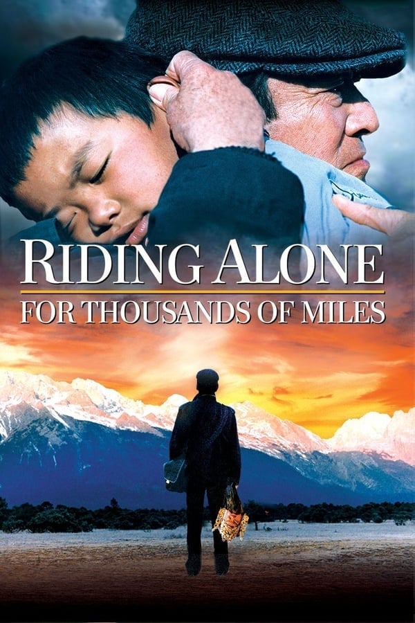 Riding Alone For Thousands Of Miles (2005) เส้นทางรักพันลี้ ดูหนังออนไลน์ HD
