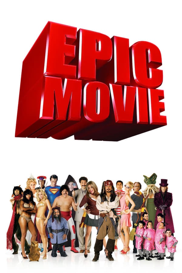 Epic Movie (2007) ยำหนังฮิต สะกิตต่อมฮา ดูหนังออนไลน์ HD
