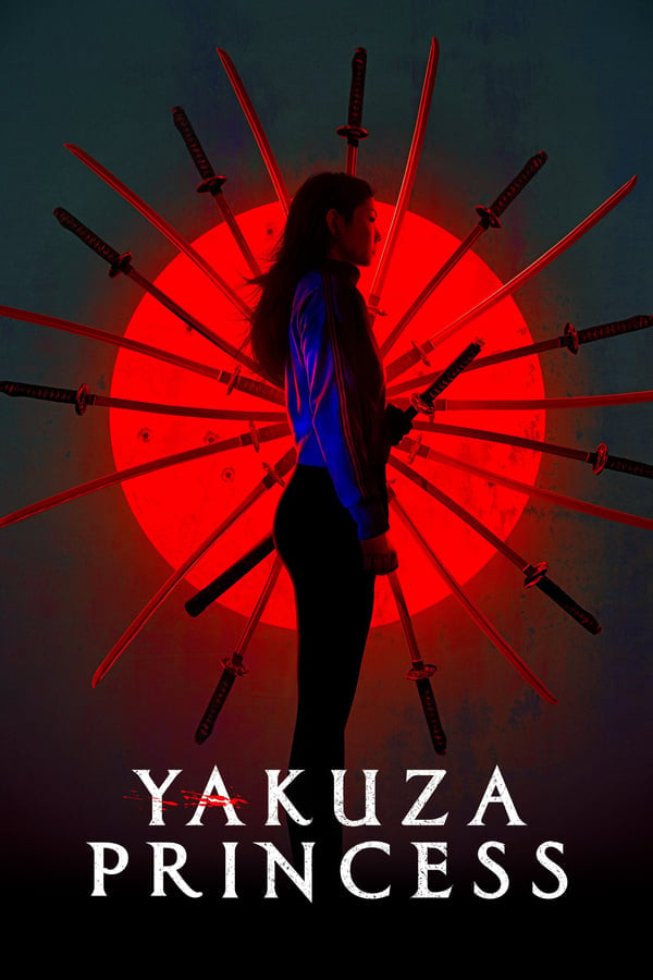 Yakuza Princess (2021) ดูหนังออนไลน์ HD
