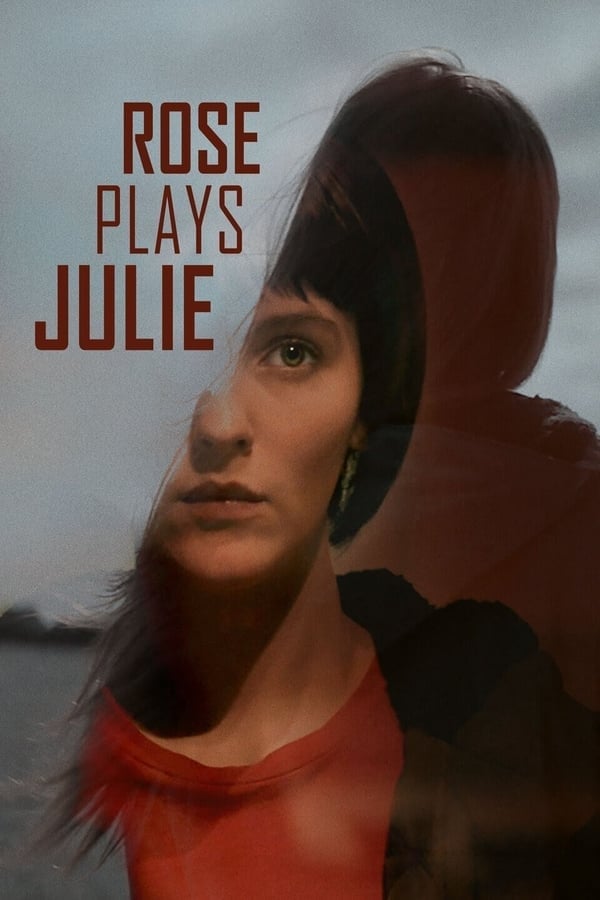 Rose Plays Julie (2019) ดูหนังออนไลน์ HD
