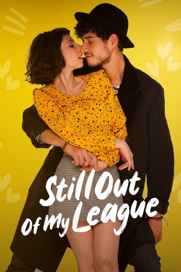 Still Out Of My League (2021) รักสุดเอื้อม 2 ดูหนังออนไลน์ HD
