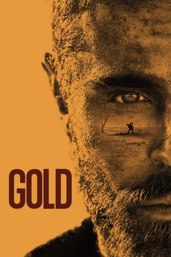 Gold (2022) ทองกู ดูหนังออนไลน์ HD