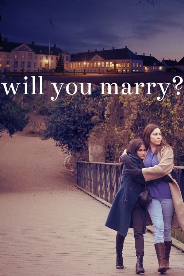 Will You Marry (2021) แต่งกันไหม ดูหนังออนไลน์ HD