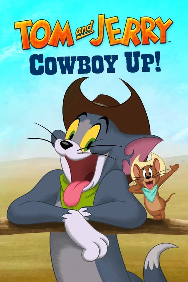 Tom and Jerry Cowboy Up (2022) พากย์ไทย ดูหนังออนไลน์ HD