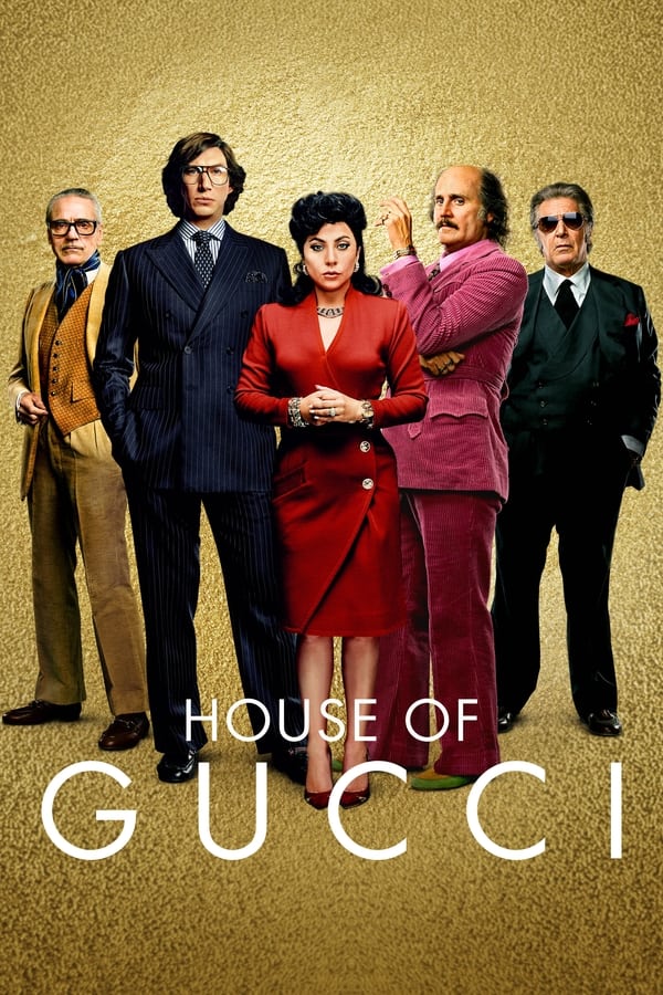 House of Gucci (2021) เฮาส์ ออฟ กุชชี่ ดูหนังออนไลน์ HD