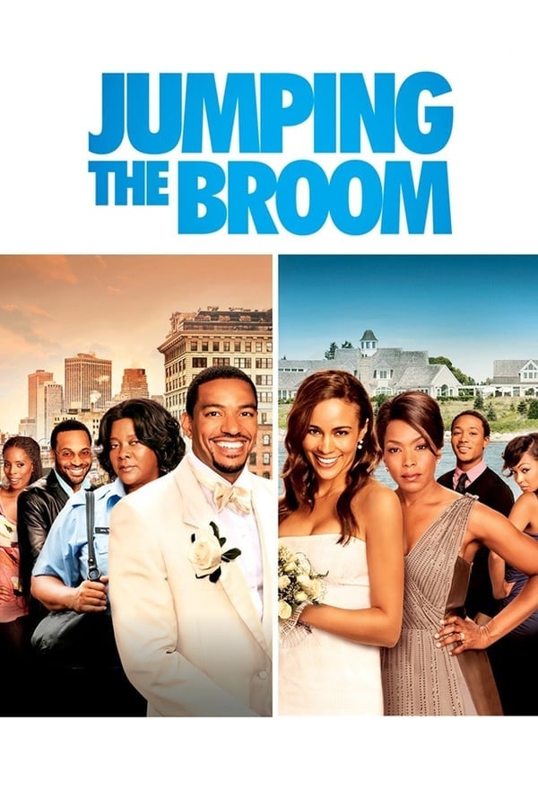 Jumping the Broom (2011) เจ้าสาวดอกฟ้า วิวาห์ติดดิน ดูหนังออนไลน์ HD