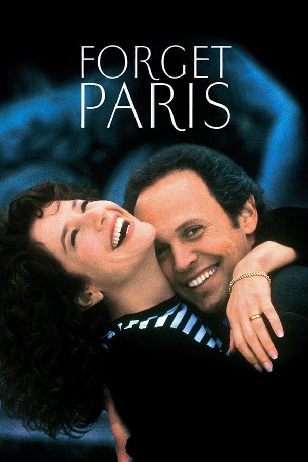 Forget Paris (1995) บรรยายไทย ดูหนังออนไลน์ HD
