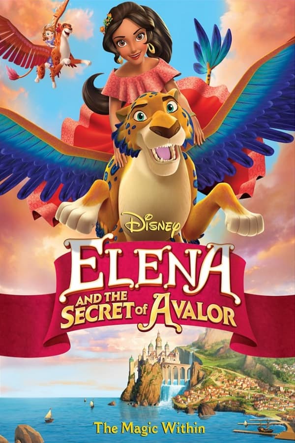 Elena and the Secret of Avalor (2016) เอเลน่ากับความลับของอาวาลอร์ ดูหนังออนไลน์ HD
