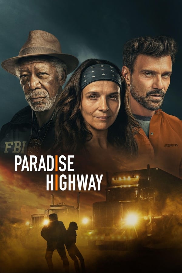 Paradise Highway (2022) บรรยายไทย ดูหนังออนไลน์ HD