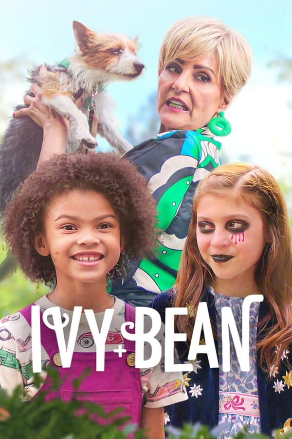 Ivy & Bean (2022) ไอวี่และบีน ดูหนังออนไลน์ HD