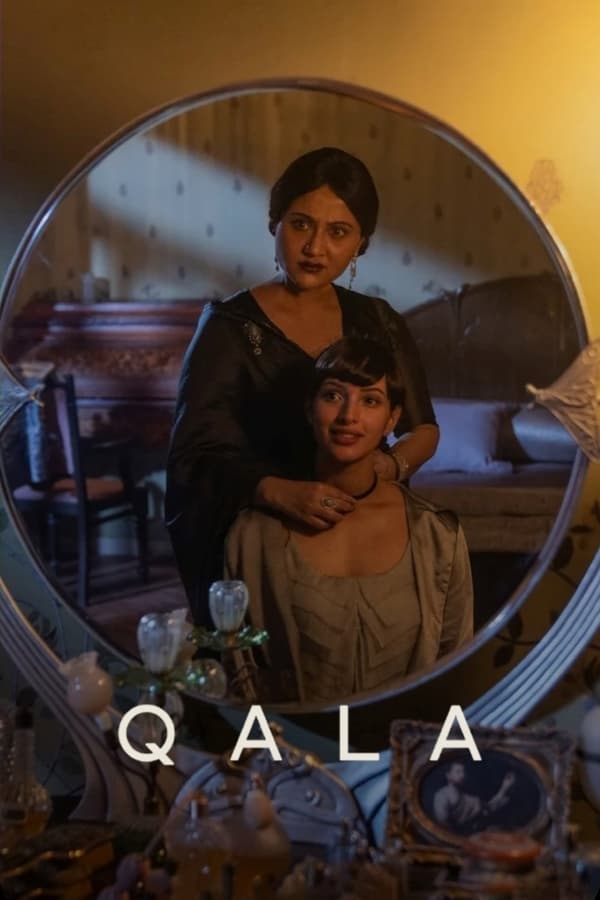 Qala | Netflix (2022) ควาล่า ดูหนังออนไลน์ HD