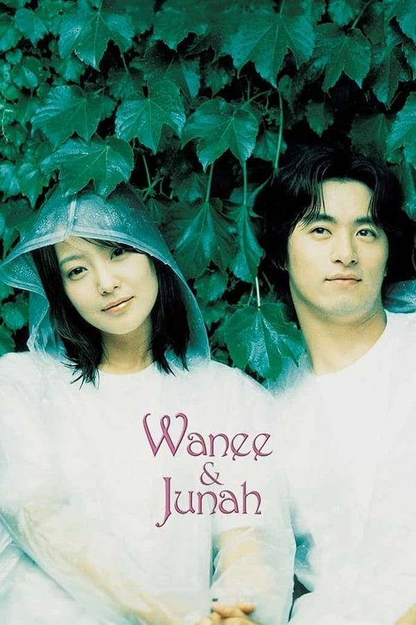 Wanee & Junah (2001) วานี & จูน่า 3 หัวใจ ความหมายหนึ่งเดียว ดูหนังออนไลน์ HD