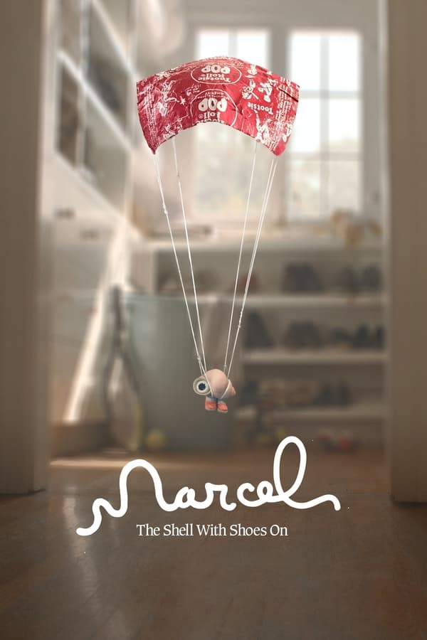 Marcel the Shell with Shoes On (2022) มาร์เซล หอยจิ๋วกับรองเท้าคู่ใจ ดูหนังออนไลน์ HD