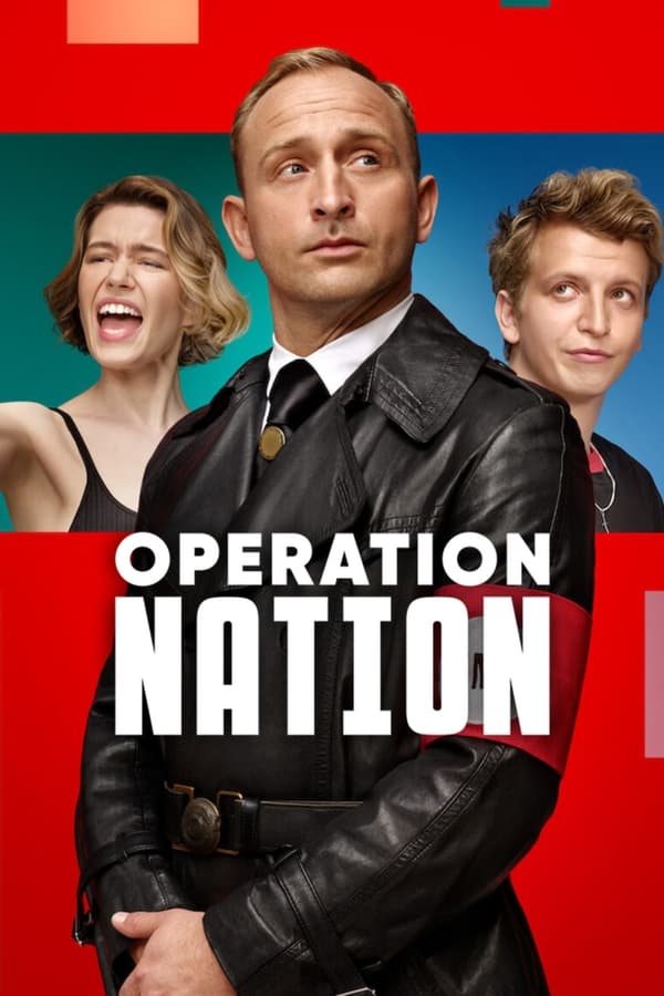 Operation: Nation ปฏิบัติการเพื่อชาติ (2023) ดูหนังออนไลน์ HD
