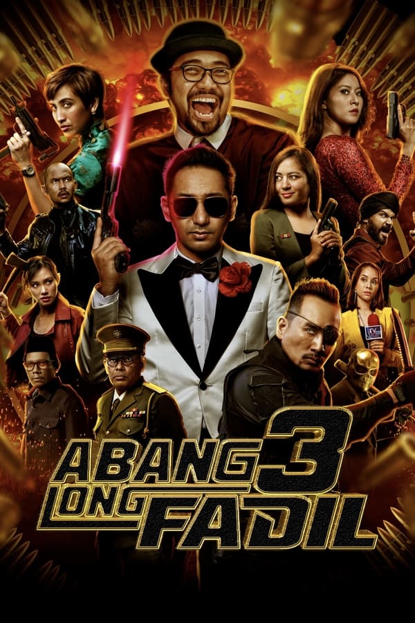 Abang Long Fadil 3 (2022) อาบัง ลอง ฟาดิล 3 ดูหนังออนไลน์ HD