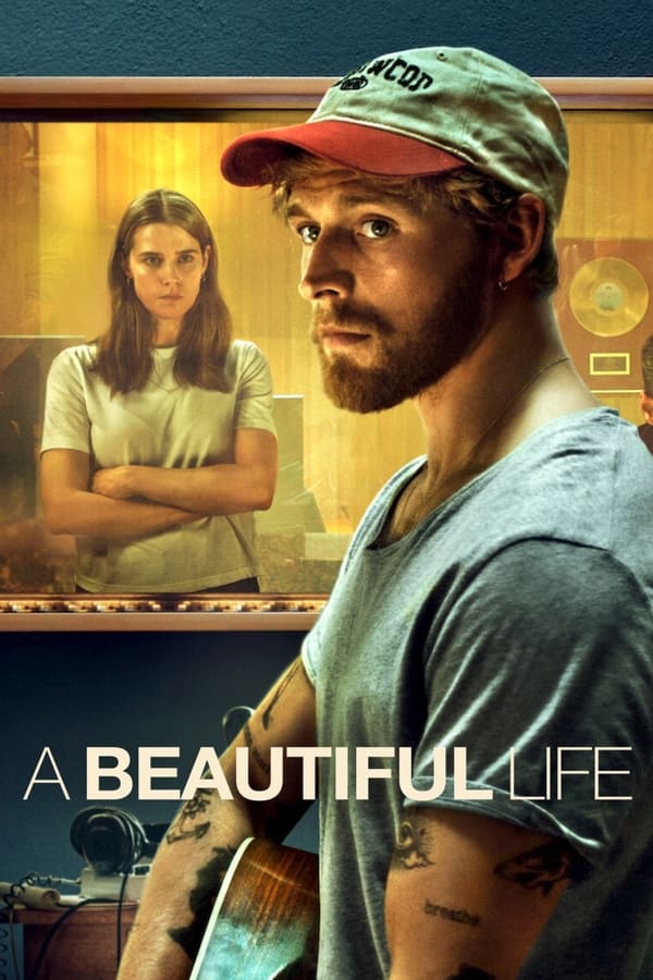 A Beautiful Life (2023) ชีวิตที่สวยงาม ดูหนังออนไลน์ HD