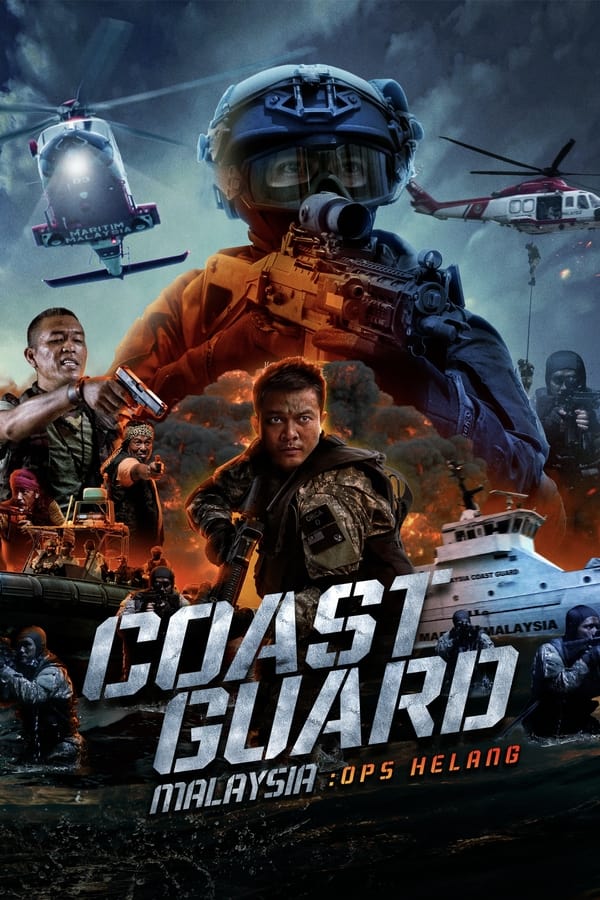 Coast Guard Malaysia: Ops Helang (2023) หน่วยยามฝั่งมาเลเซีย : ปฏิบัติการเฮอหลาง ดูหนังออนไลน์ HD