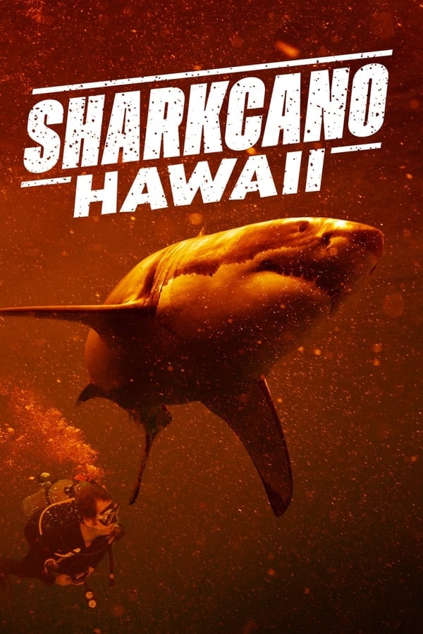 Sharkcano: Hawaii (2023) ดูหนังออนไลน์ HD